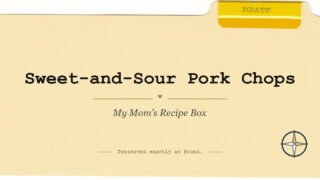 Sweet-and-Sour Pork Chops featured image for My Mom's Recipe Box