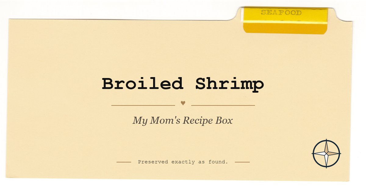 Broiled Shrimp on the original Seafood divider, My Mom’s Recipe Box