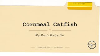 Cornmeal Catfish on the original Seafood divider, My Mom’s Recipe Box