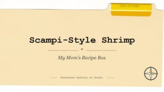 Scampi-Style Shrimp on the original Seafood divider, My Mom’s Recipe Box